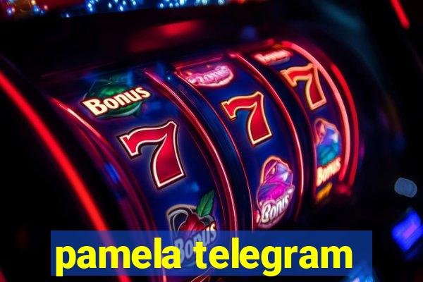 pamela telegram